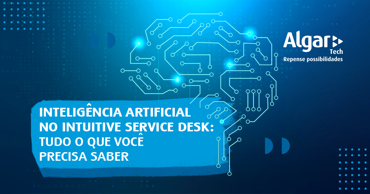 Inteligência Artificial no Intuitive Service Desk | E-book
